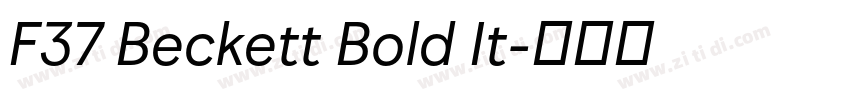 F37 Beckett Bold It字体转换 F37 Beckett Bold It字体转换
